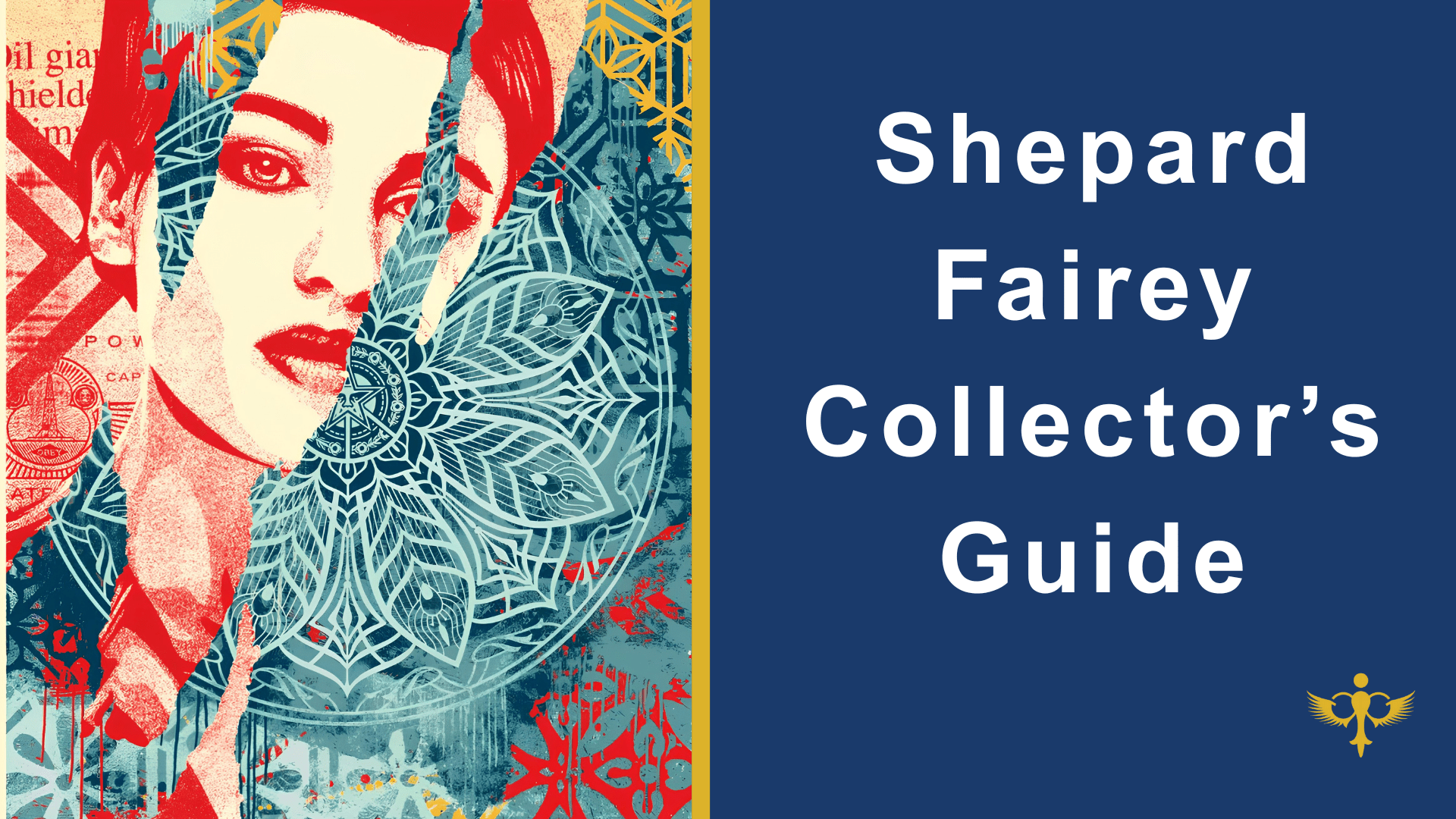 Shepard Fairey Collector's Guide