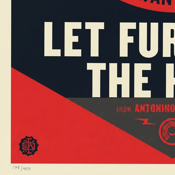Shepard Fairey Let Fury Have the Hour Signed Limited Edition Film Poster 2013