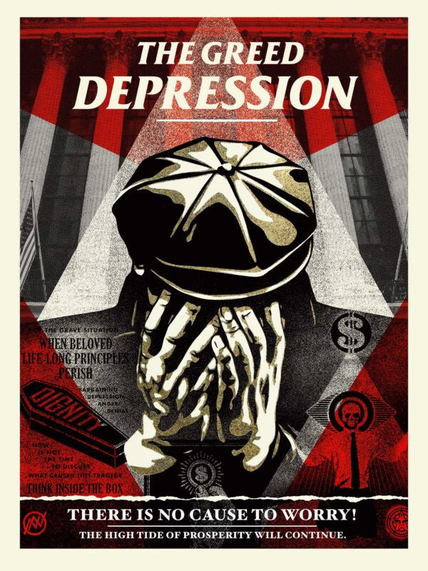 The Greed Depression