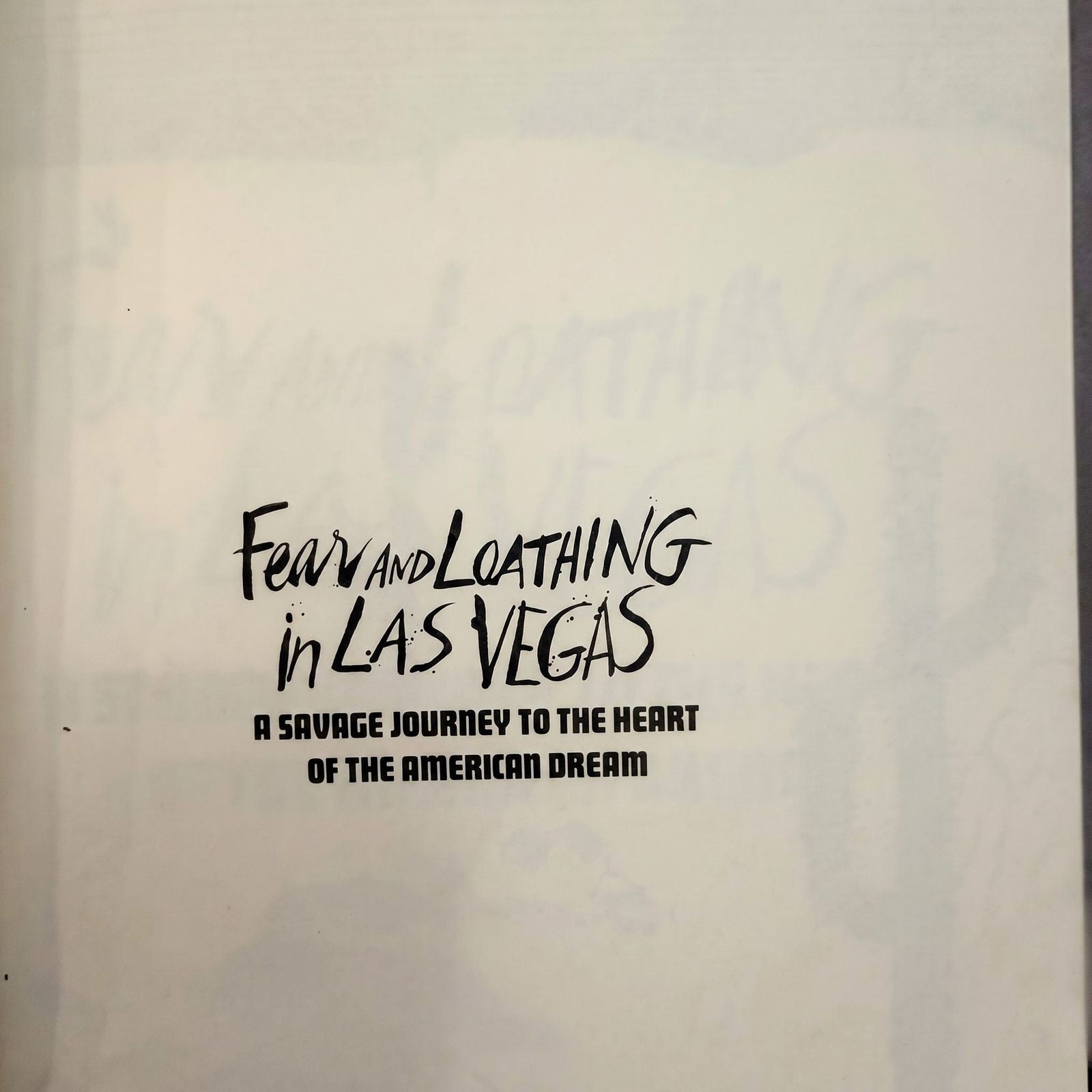 Hunter S. Thompson — Fear and Loathing in Las Vegas, 1st Edition, 1971, No Dust Jacket