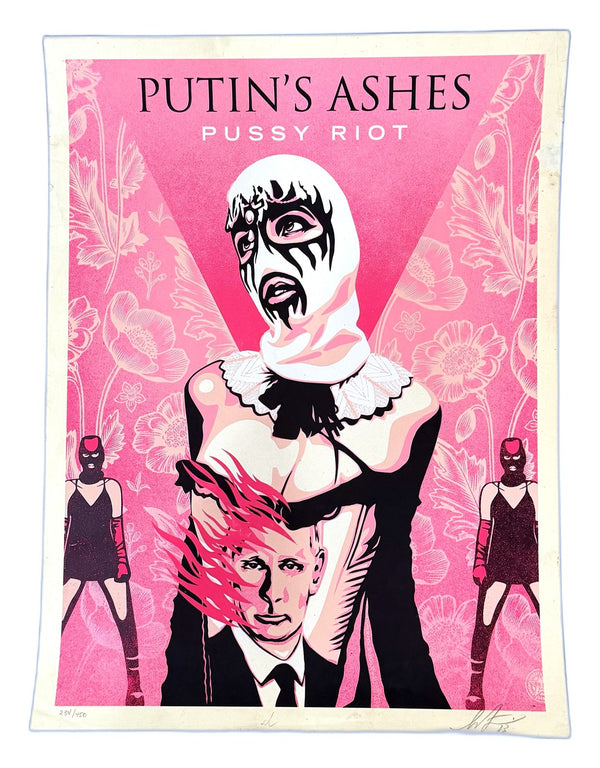 Shepard Fairey Putin's Ashes Pussy Riot Signed Numbered 238/450 Screen Print